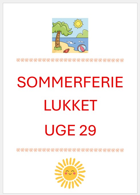 Sommerferielukket uge 29